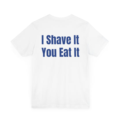 I Shave You Eat Key West Pirate Ice T-Shirt