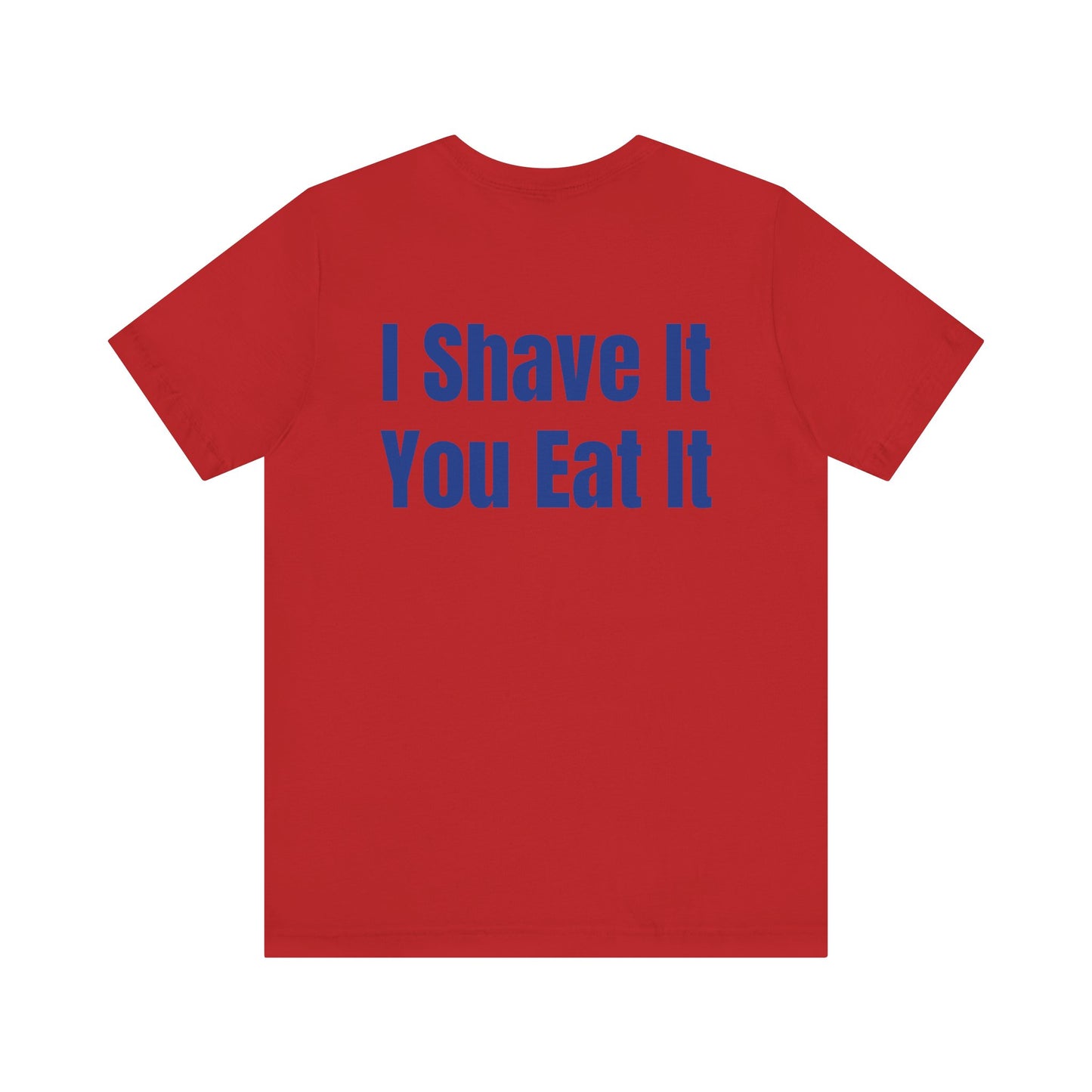 I Shave You Eat Key West Pirate Ice T-Shirt