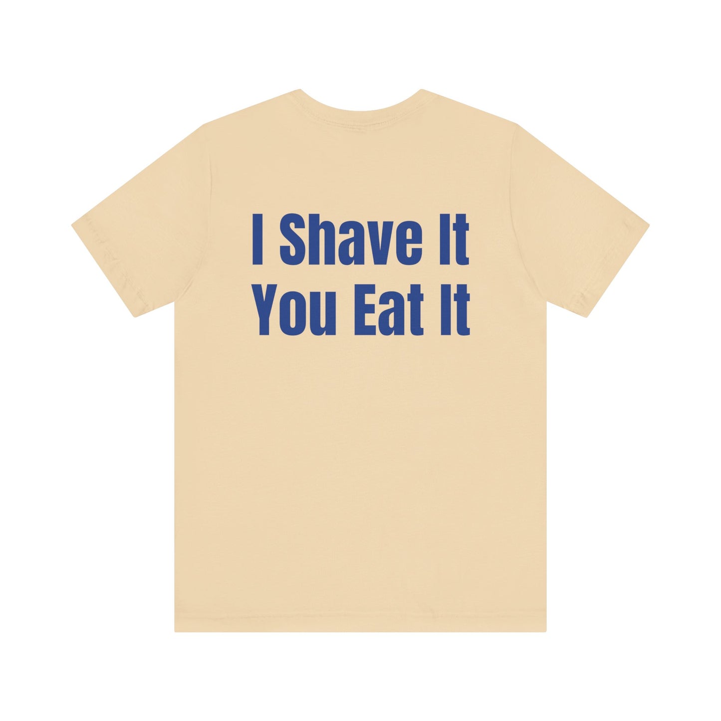 I Shave You Eat Key West Pirate Ice T-Shirt